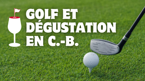 Golf et Dégustation en C.-B.